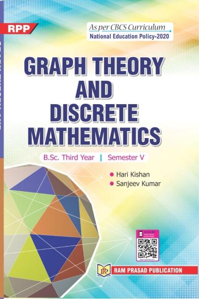 GRAPH THEORY AND DISCRETE MATHEMATICS