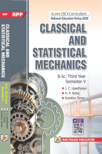 CLASSICAL AND STATISTICAL MECHANICS